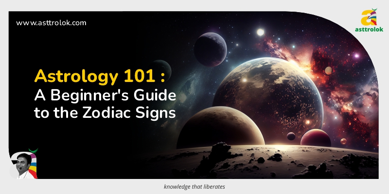 Astrology 101: A Beginner's Guide to the Zodiac Signs